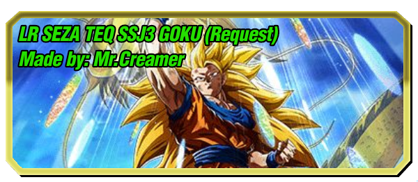 LR TEQ SSJ3 SEZA GOKU - Dayne