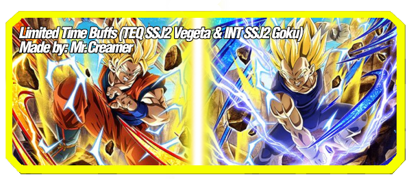 Limited Time Buffs for SSJ3 INT Goku and TEQ MAJIN Vegeta