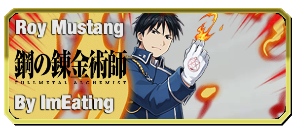 STR [The One Who Mastered Fire Alchemy] Roy Mustang