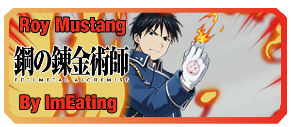 STR [The One Who Mastered Fire Alchemy] Roy Mustang