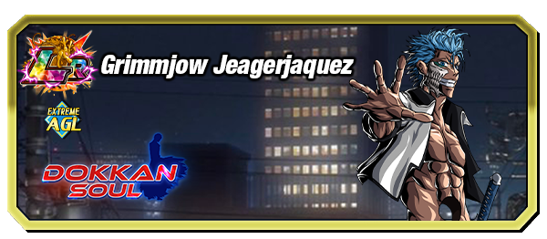 Dokkan Soul: LR AGL Grimmjow Jaegarjaquez