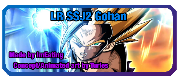 LR INT [Turning Regret into Power] Super Saiyan 2 Gohan (Youth)