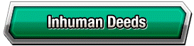 Inhuman Deeds