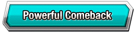 Powerful Comeback
