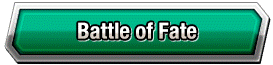 Battle of Fate
